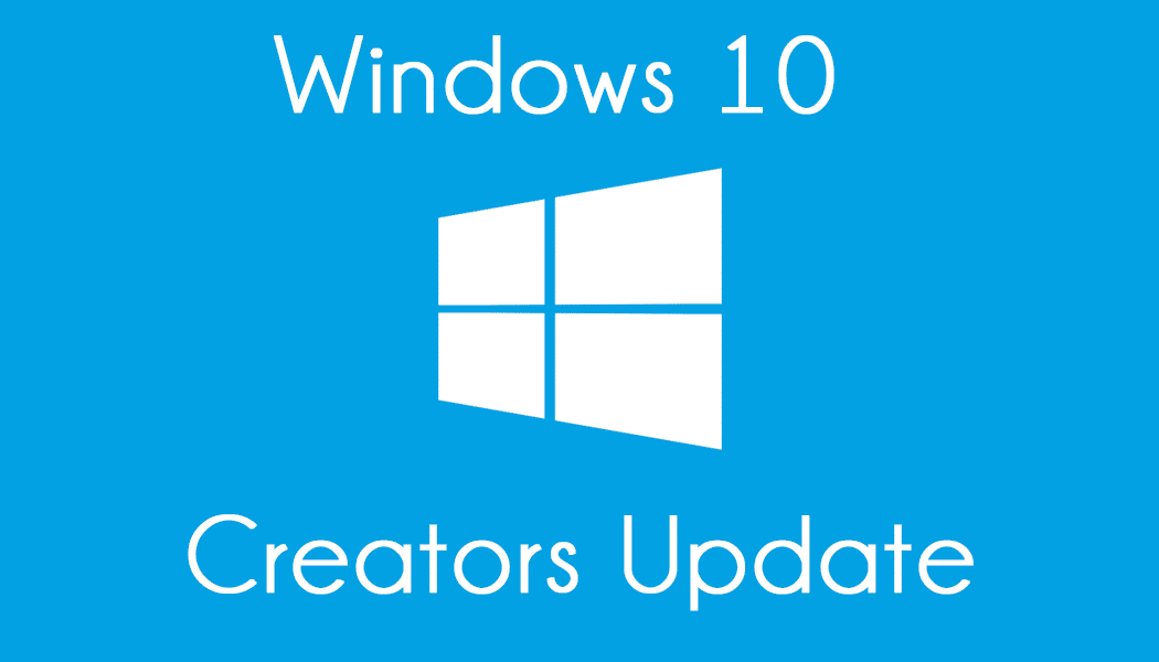 Creators Update : Faites vous-même la mise à jour de Windows 10