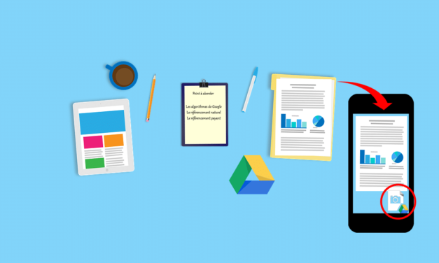 Numériser un document depuis votre smartphone comme un professionnel avec Google Drive