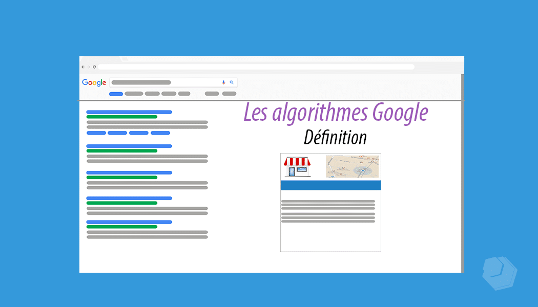 Les algorithmes Google : liste et définition