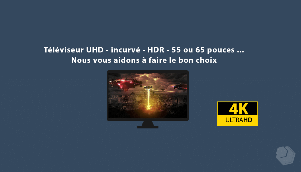 Faut-il acheter un téléviseur UHD (4k) pour cette fin d’année 2017 ?