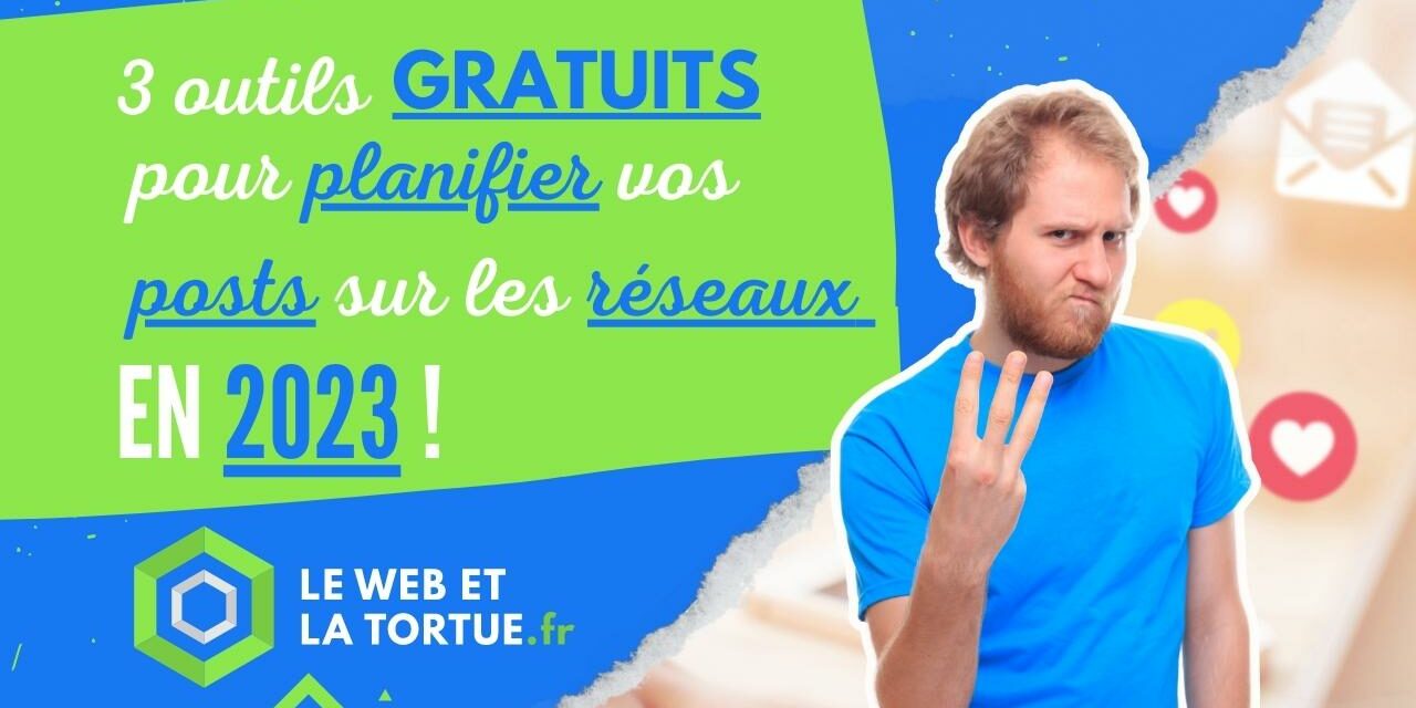 3 outils pour PLANIFIER GRATUITEMENT vos POSTS SUR LES réseaux sociaux en 2023